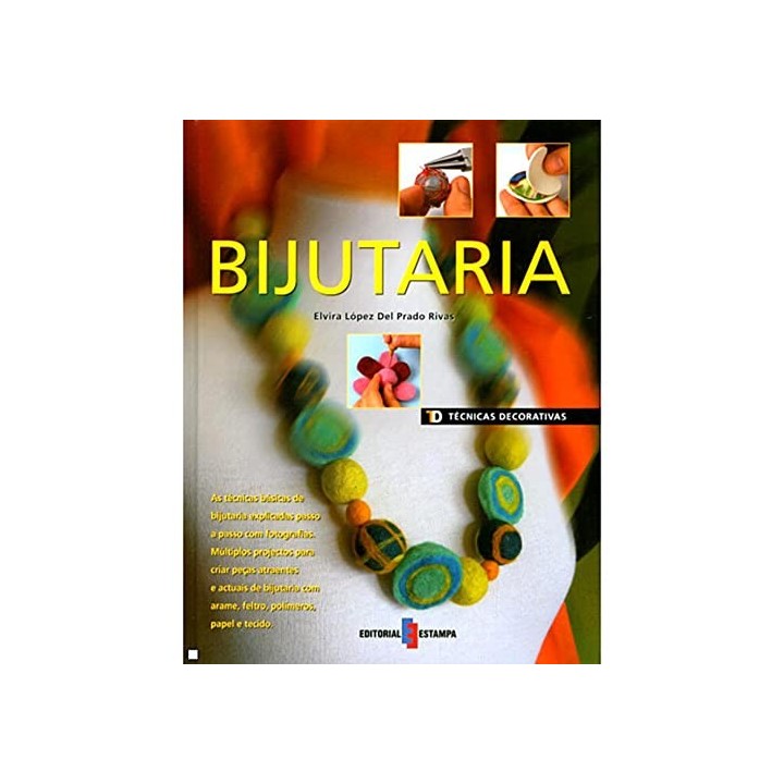 Bijutaria: Tecnicas decorativas  (Primera Edición)