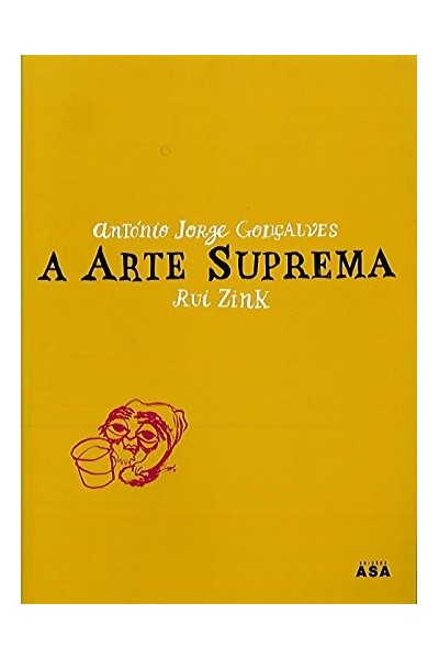 A Arte Suprema. Uma novela grafica (Comic)