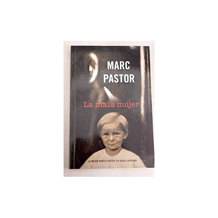 La mala mujer