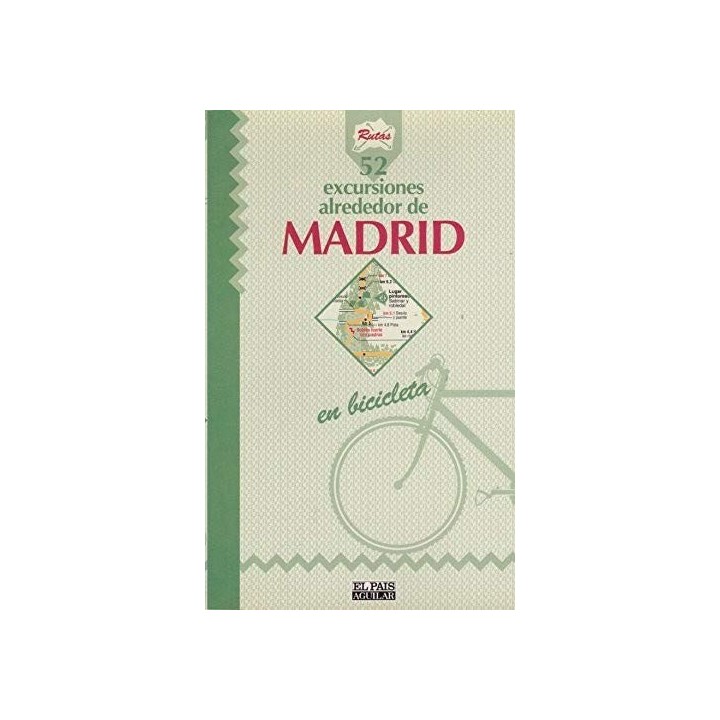 52 Excursiones En Bicicleta Alrededor De Madrid