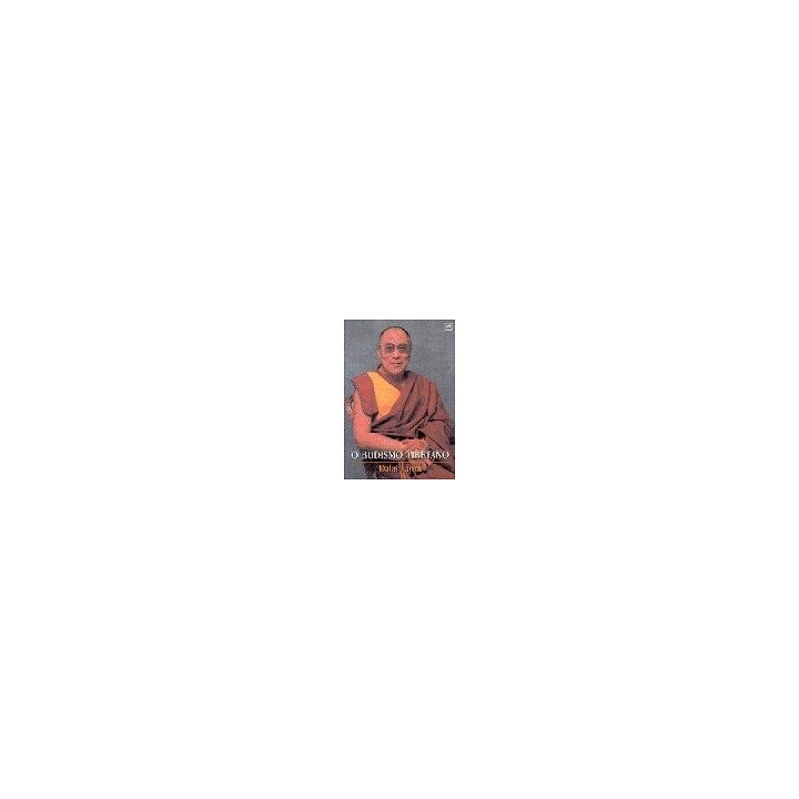 O Budismo Tibetano (Primera edición, Texto en portugués)