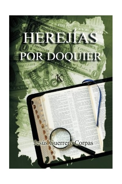 Herejías Por Doquier