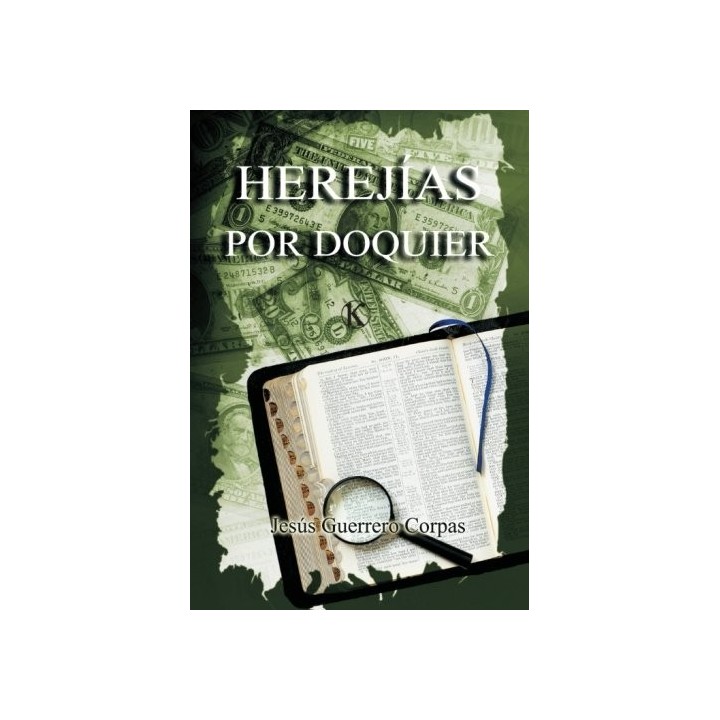 Herejías Por Doquier
