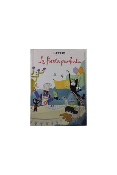 LA FIESTA PERFECTA
