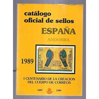 Catálogo oficial de sellos de España y Andorra: I Centenario de la creación del cuerpo de Correos (1889-1989)