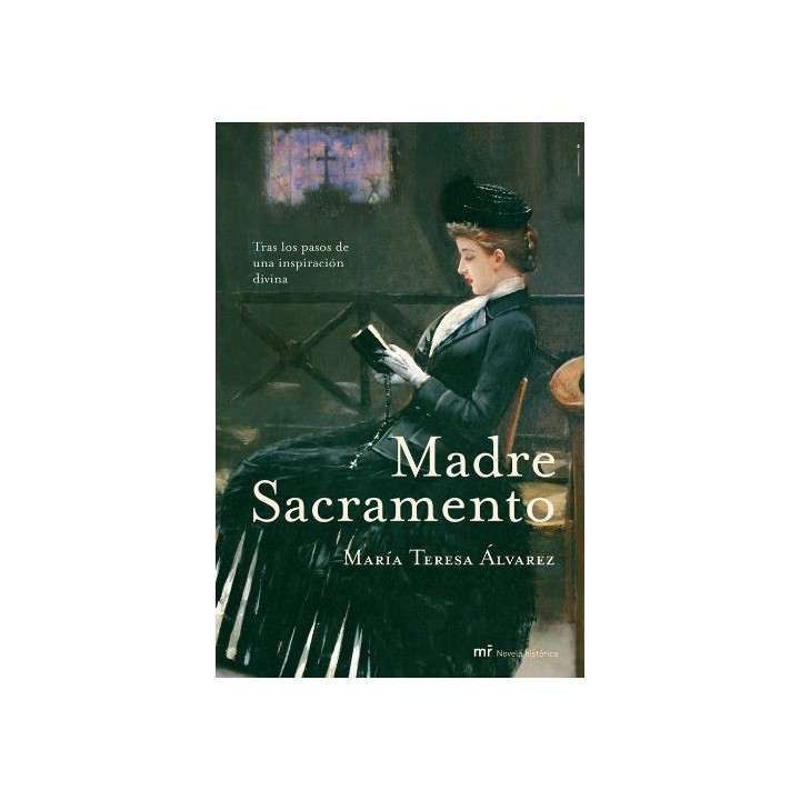Madre Sacramento (Dedicatoria y firma autógrafa de la autora) PRIMERA EDICION