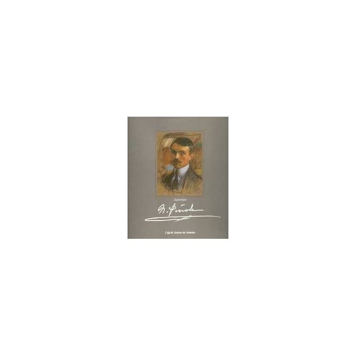 Autorretratos De Nicanor Piñole (Dedicatoria y firma autógrafa de Enriqueta Ceñal, viuda del pintor asturiano Nicanor Piñole) PRIMERA EDICION