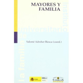 Mayores Y Familia: LA FAMILIA
