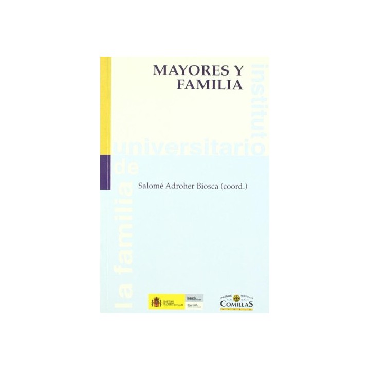 Mayores Y Familia: LA FAMILIA
