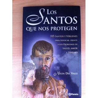 LOS SANTOS QUE NOS PROTEGEN