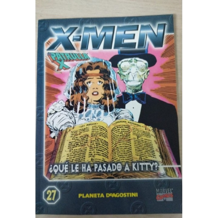 COLECCIONABLE X-MEN / LA PATRULLA X, Num, 27 (de 45) QUE LE HA PASADO A KITTY?