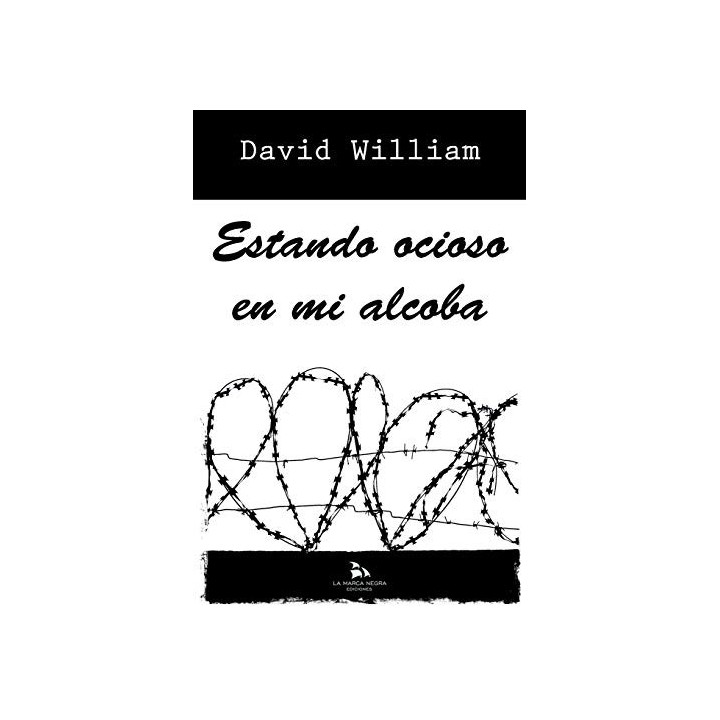 Estando Ocioso En Mi Alcoba: Poemario