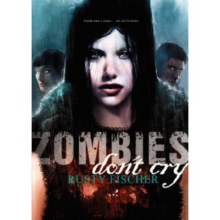 Zombies Don't Cry (Primera edición)