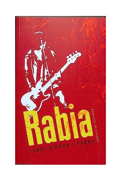 Rabia (Dedicatoria y firma autógrafa del autor)