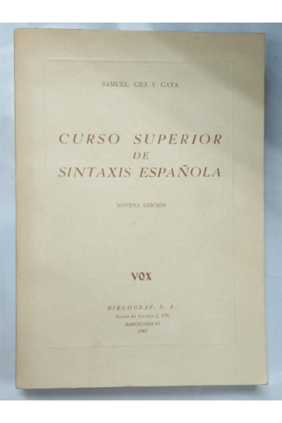 CURSO SUPERIOR DE SINTAXIS ESPANOLA VOX