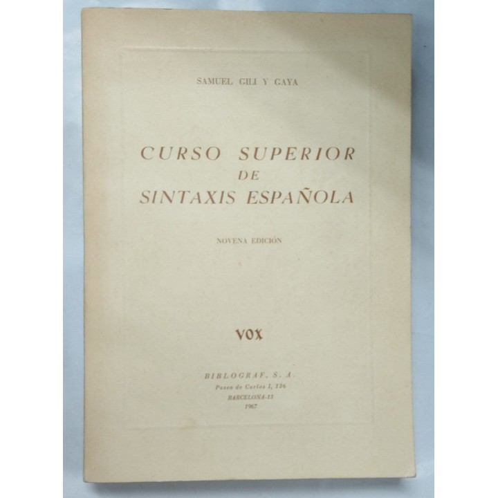 CURSO SUPERIOR DE SINTAXIS ESPANOLA VOX